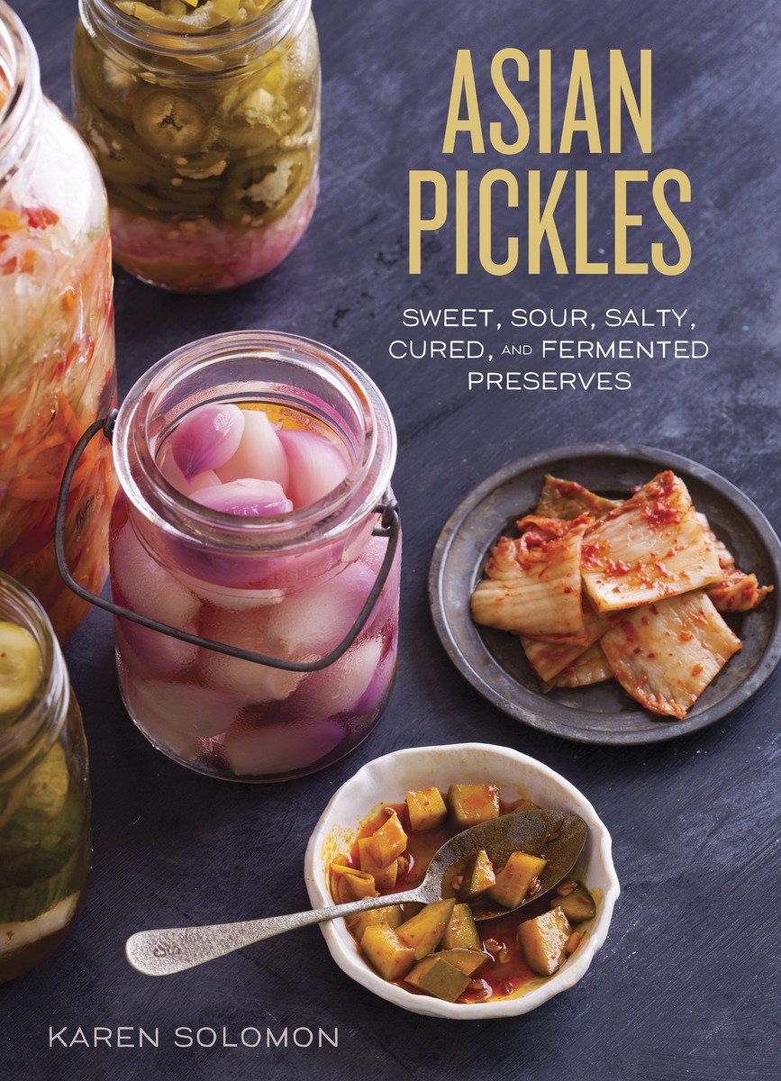 Asian Pickles (Hardcover Book)