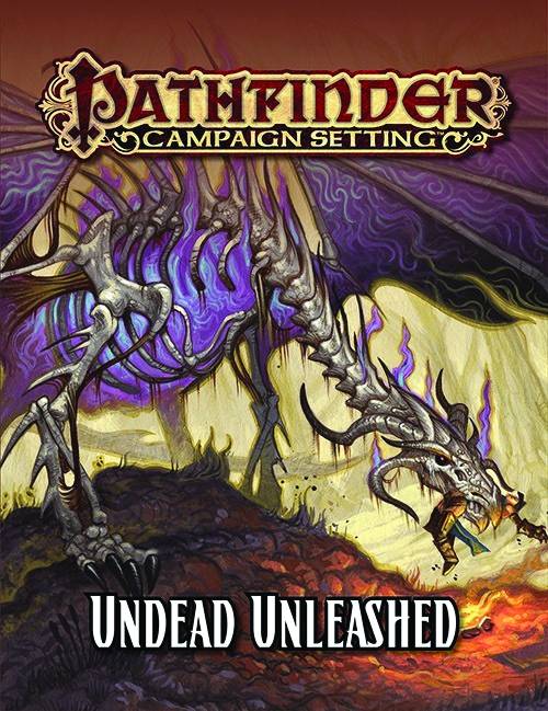 Pathfinder Campaign Setting Undead Unleashed