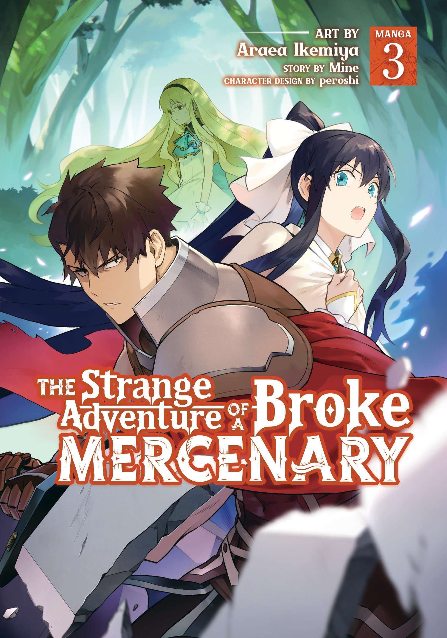 Strange Adventure of Broke Mercenary Manga Volume 3