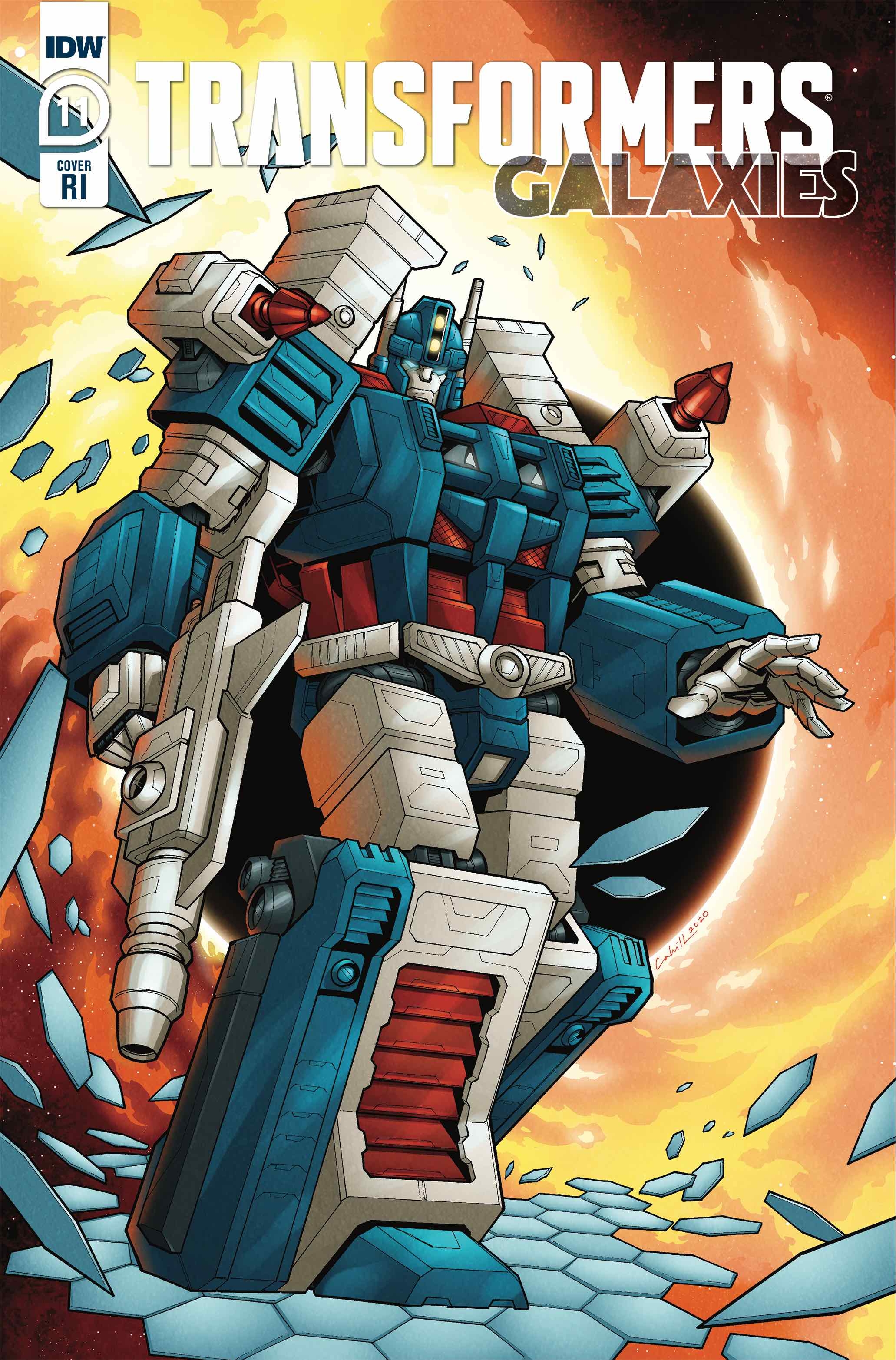 Transformers Galaxies #11 1 for 10 Incentive Cahill