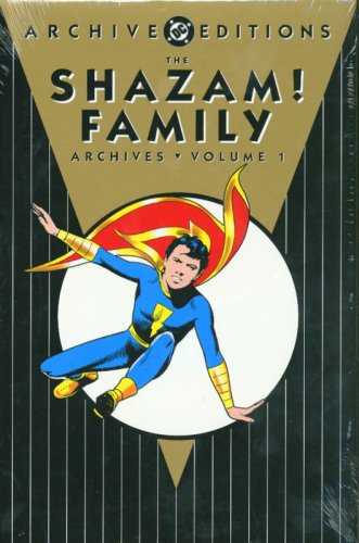 Shazam Family Archives Hardcover Volume 1