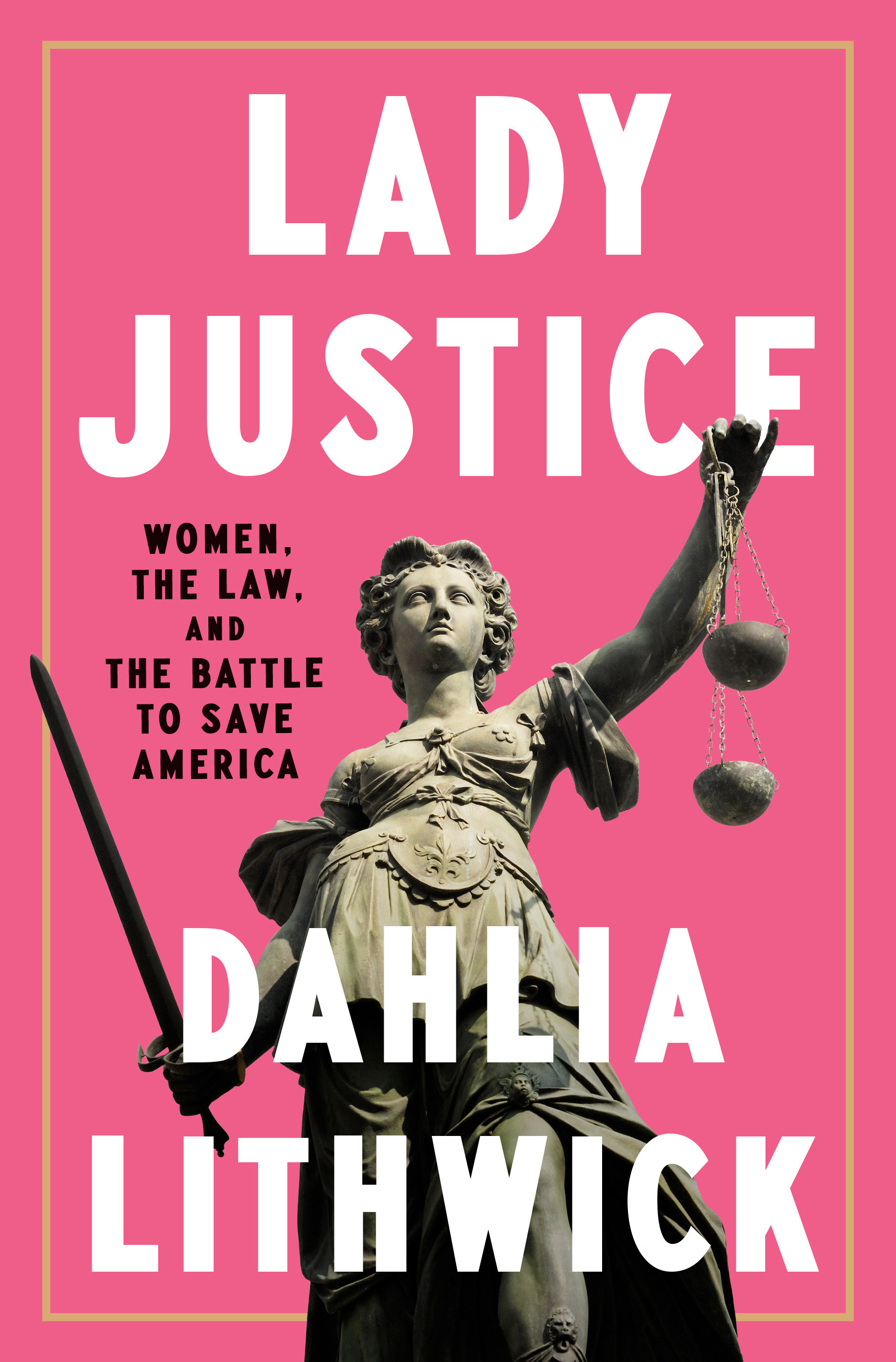 Lady Justice (Hardcover Book)