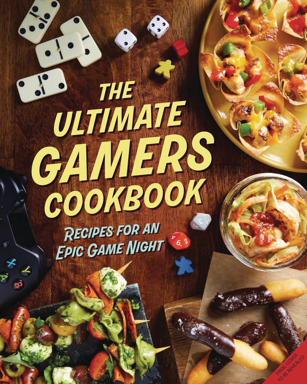 Ultimate Gamers Cookbook Recipes Epic Game Night Hardcover