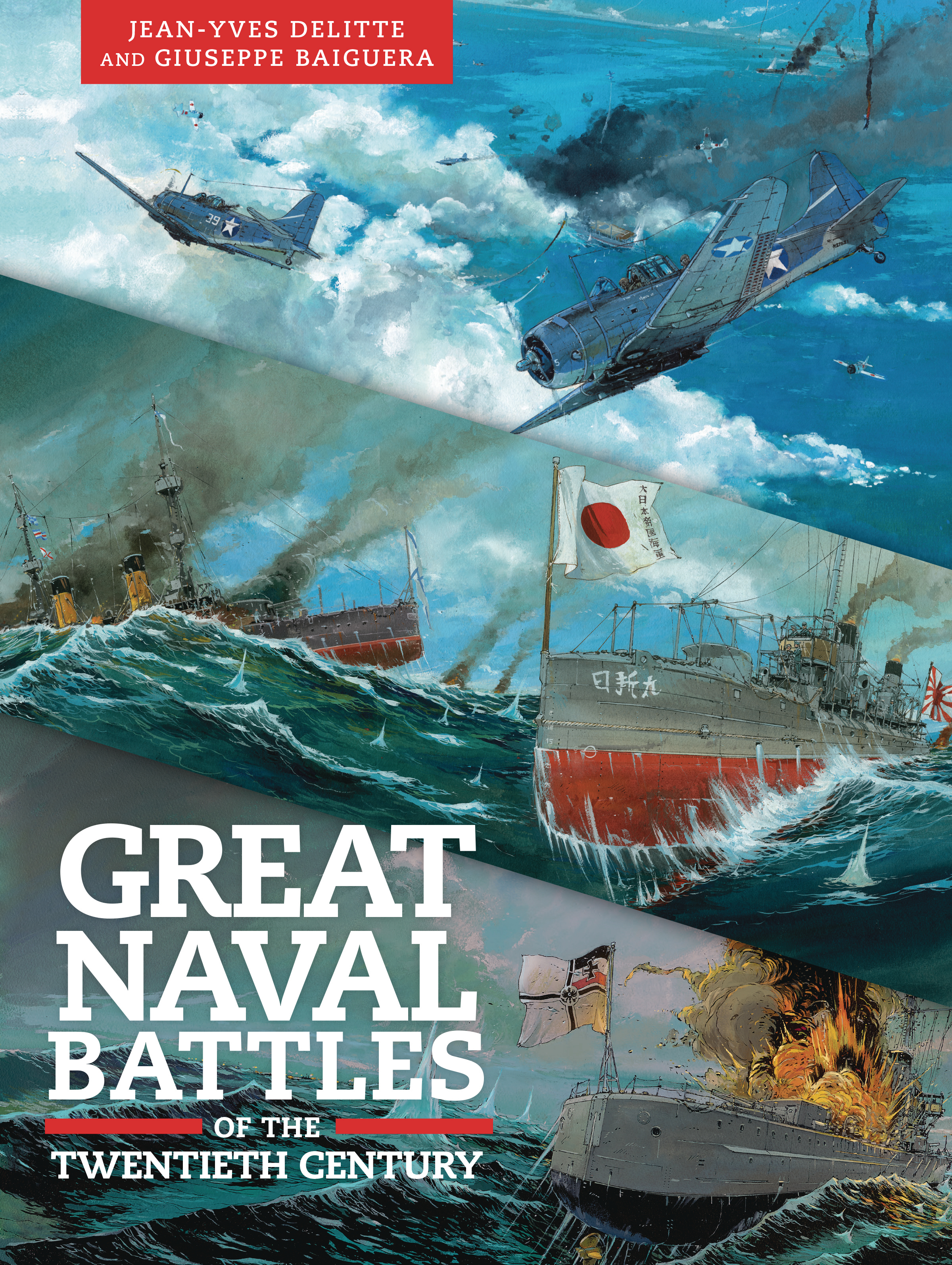 Great Naval Battles of the Twentieth Century Graphic Novel