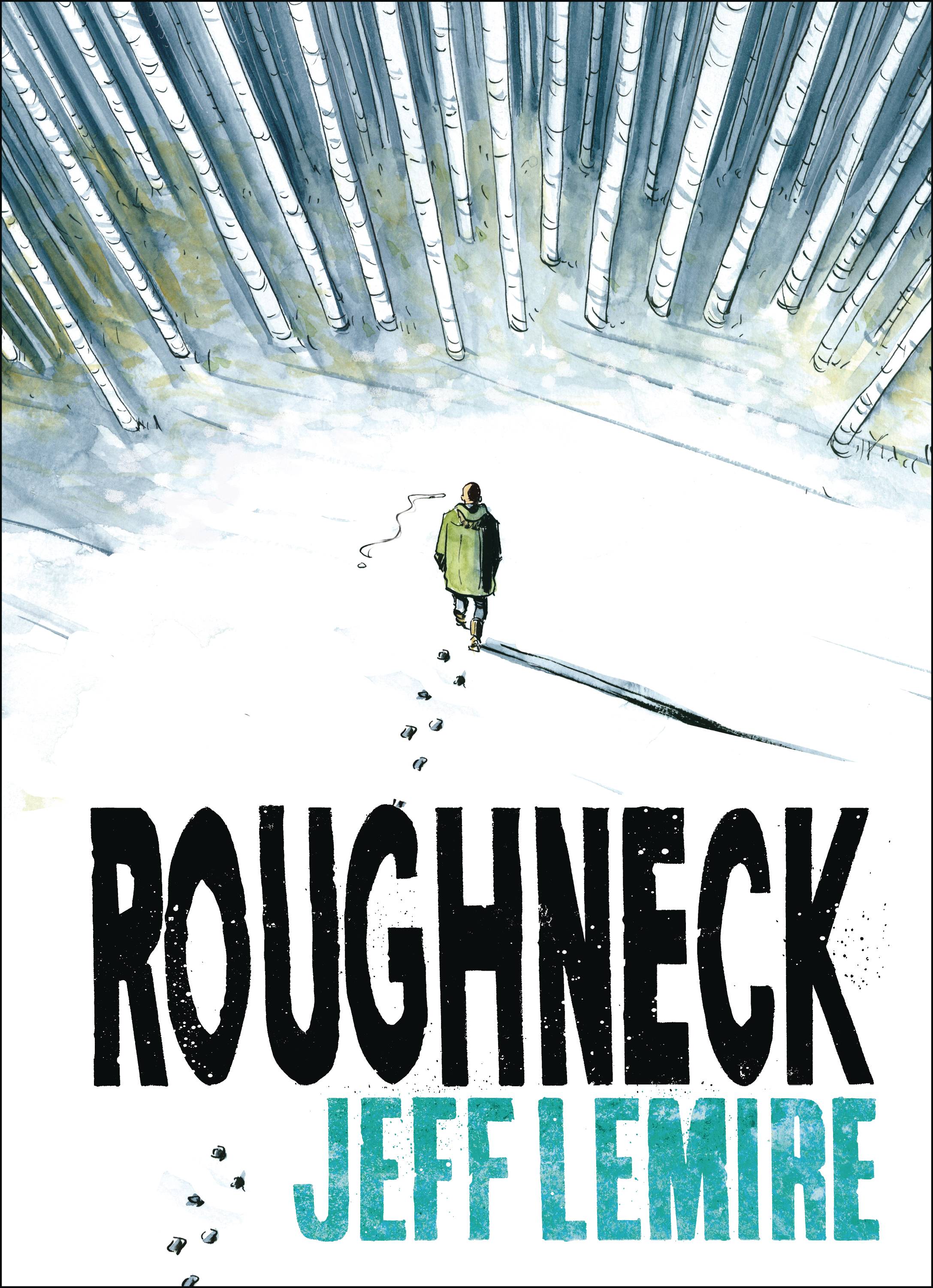 Roughneck Graphic Novel