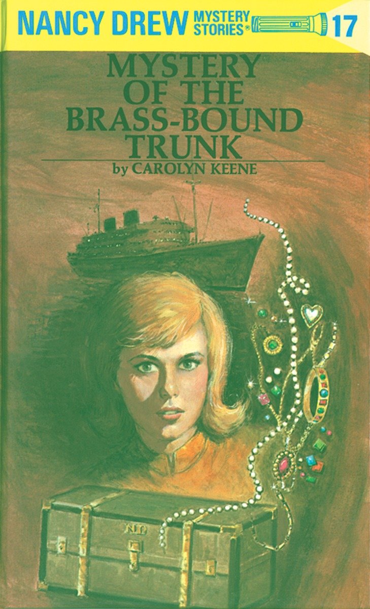 Nancy Drew 17: Mystery Of The Brass-Bound Trunk (Hardcover Book)