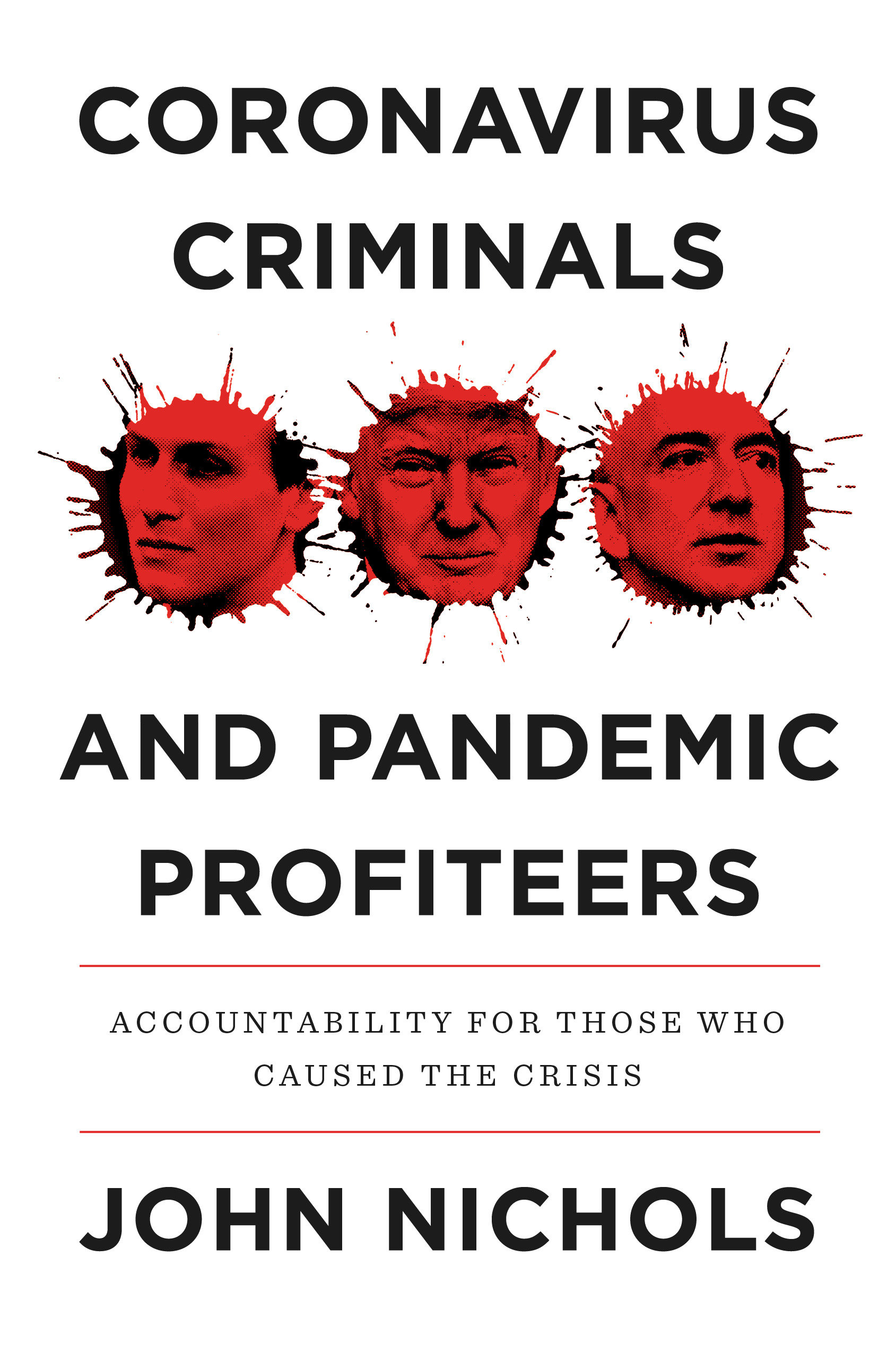 Coronavirus Criminals And Pandemic Profiteers (Hardcover Book)