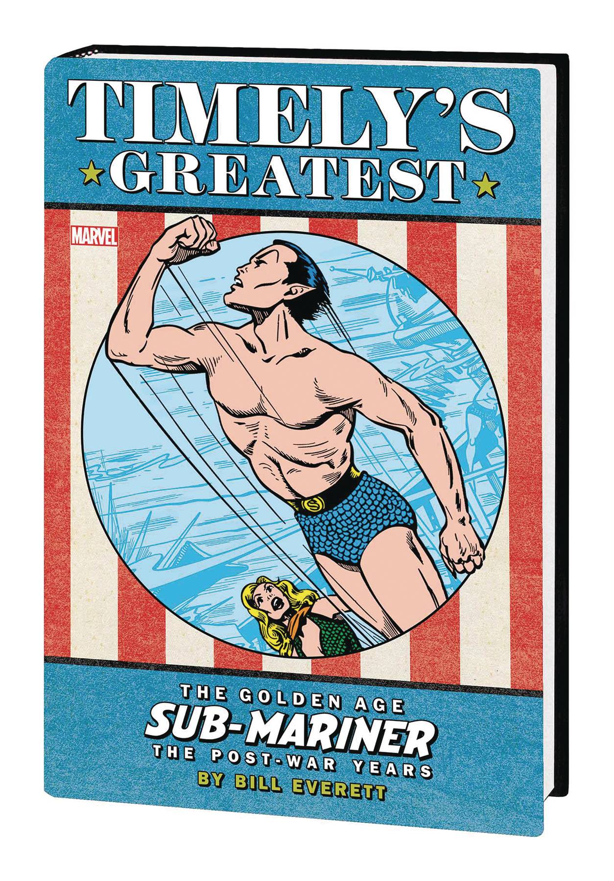 Timelys Sub-Mariner Everett Post-War Omnibus Hardcover Direct Market Edition