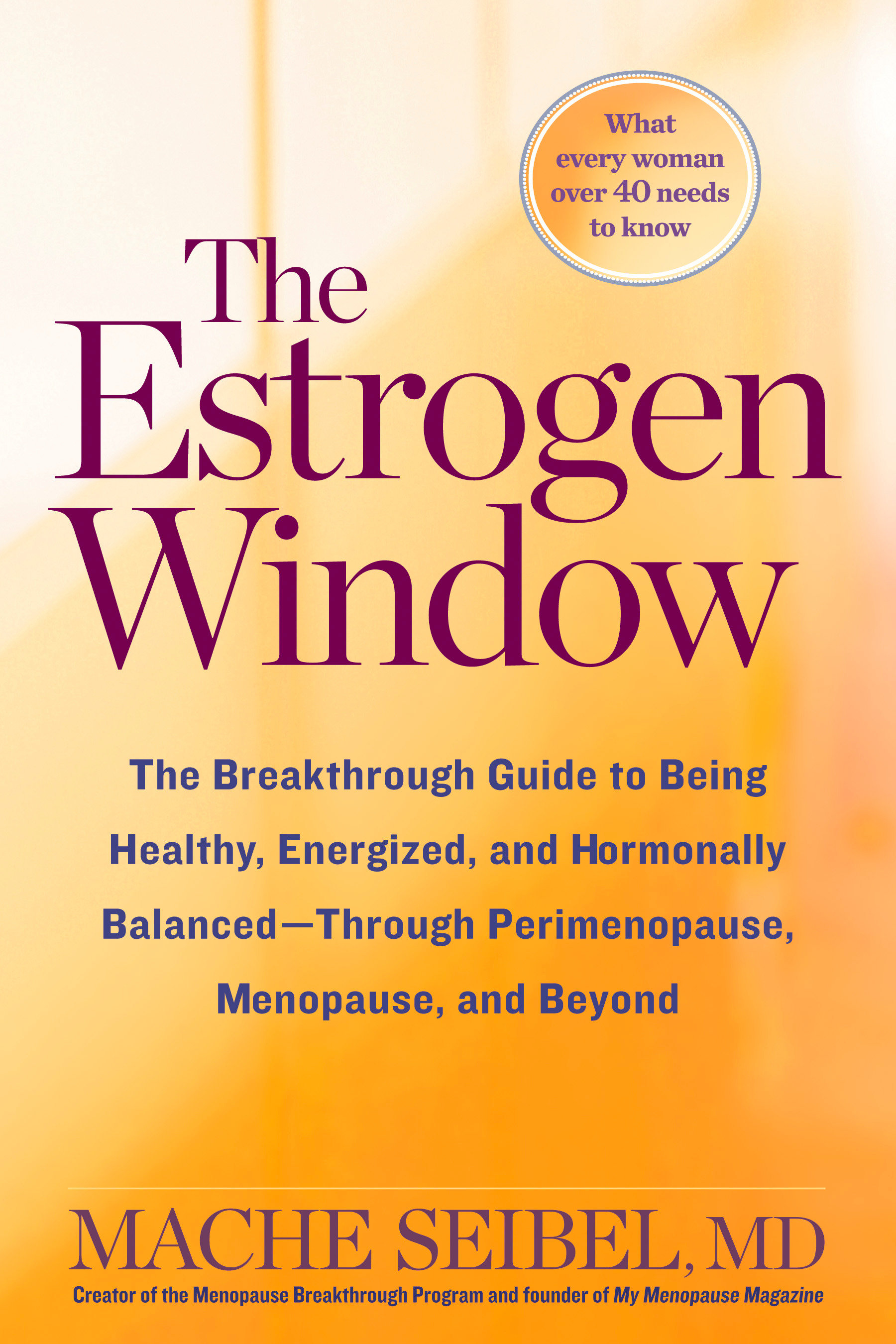 The Estrogen Window (Hardcover Book)