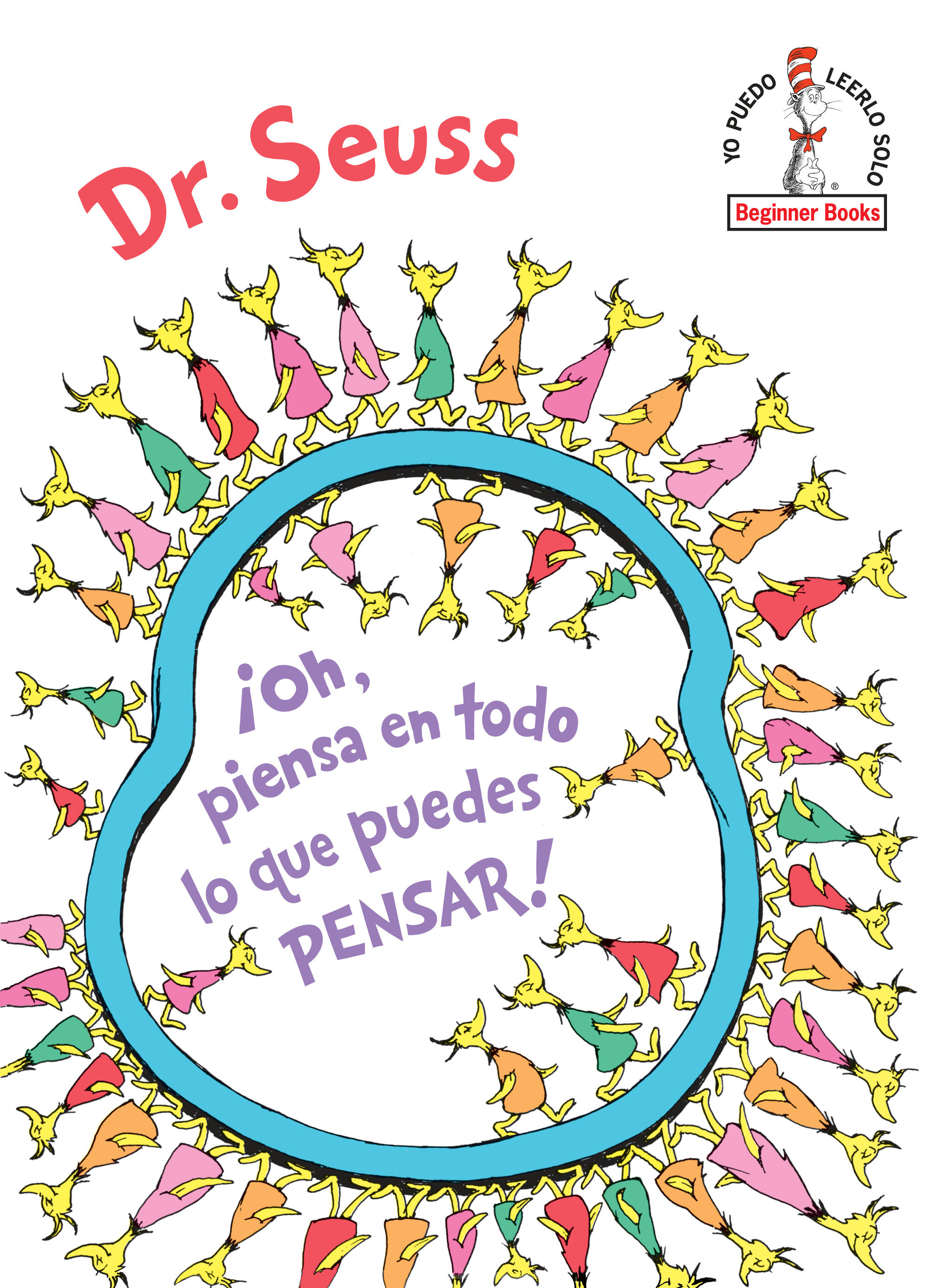 ¡Oh, Piensa En Todo Lo Que Puedes Pensar! (Oh, The Thinks You Can Think! Spanish Edition), Oh, The Thinks You Can Think! (Hardcover Book)