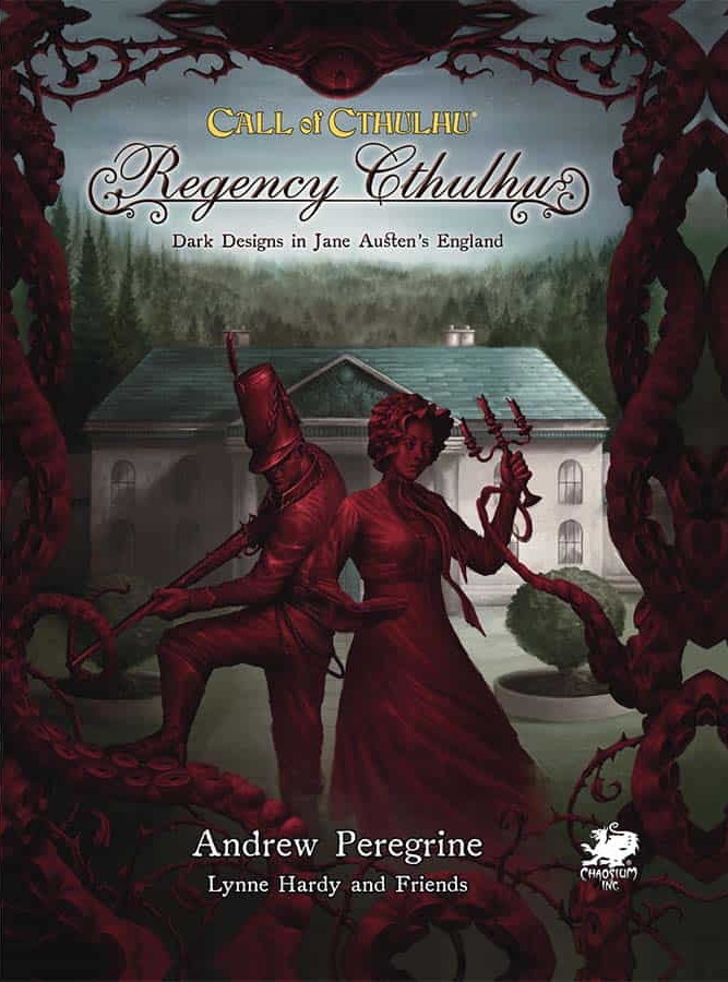 Call of Cthulhu RPG: Regency Cthulhu - Dark Designs In Jane Austen's England Hardcover (7Th Edition)