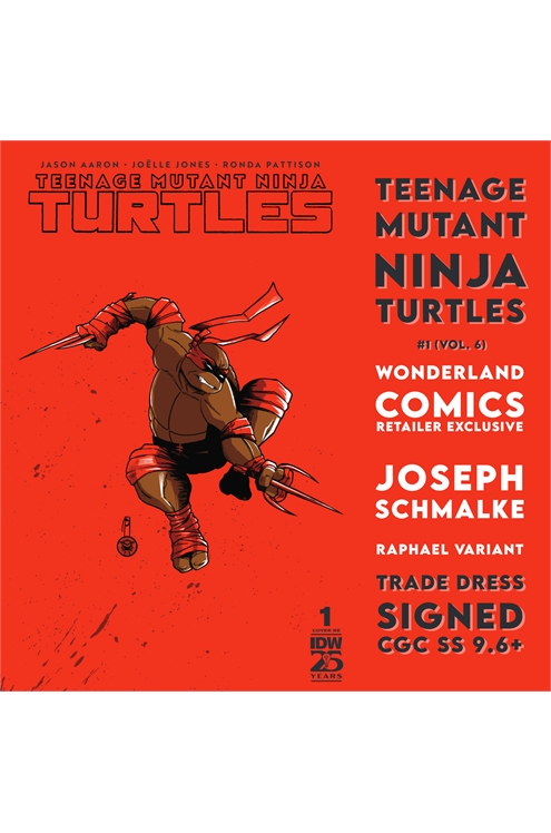 Teenage Mutant Ninja Turtles  Volume 6 #1 Wonderland Comics Retailer Exclusive Raphael Trade Cgc Ss