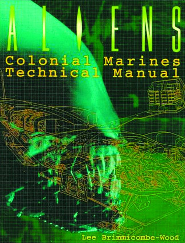 Aliens Colonial Marines Technical Manual Soft Cover