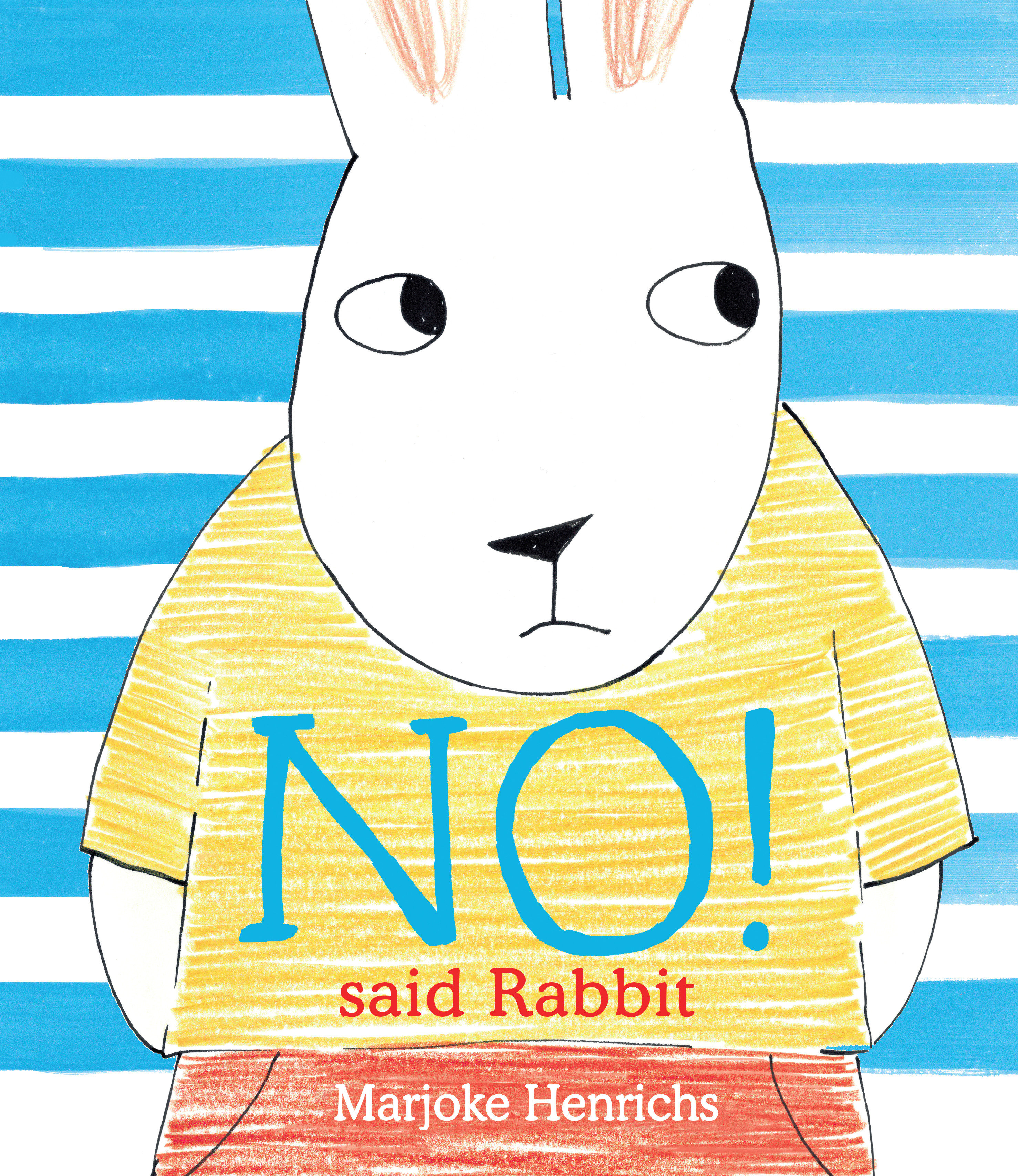 No! Said Rabbit (Hardcover Book)