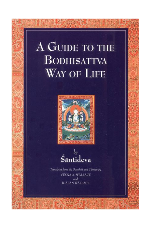 A Guide to the Bodhisattva Way of Life (Paperback)