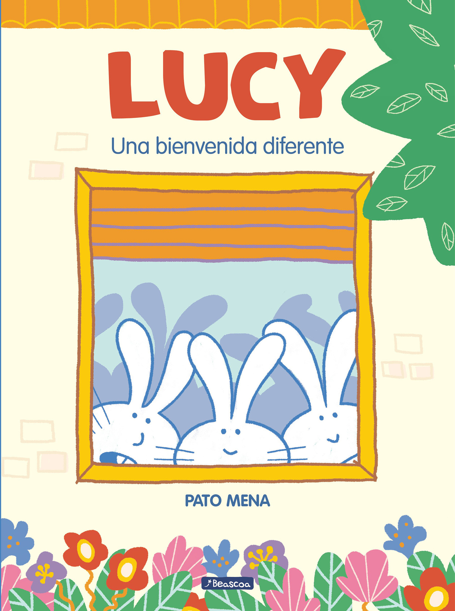 Lucy: Una Bienvenida Diferente / Lucy: A Different Type Of Welcome (Hardcover Book)