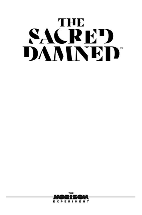 Horizon Experiment: Sacred Damned #1 (One Shot) (Horizon Experiment) Cover D Blank