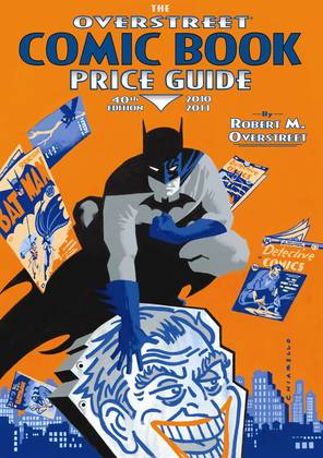 Overstreet Comic Book Price Guide Volume 40 Batman