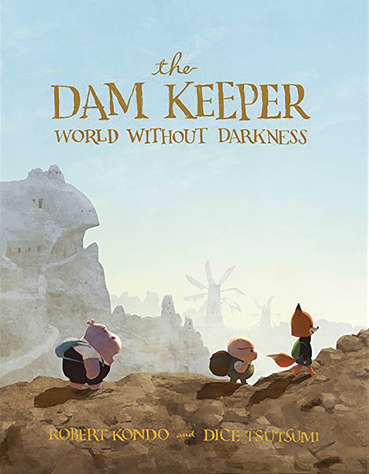 Dam Keeper Hardcover Graphic Novel Volume 2 World Without Darkness