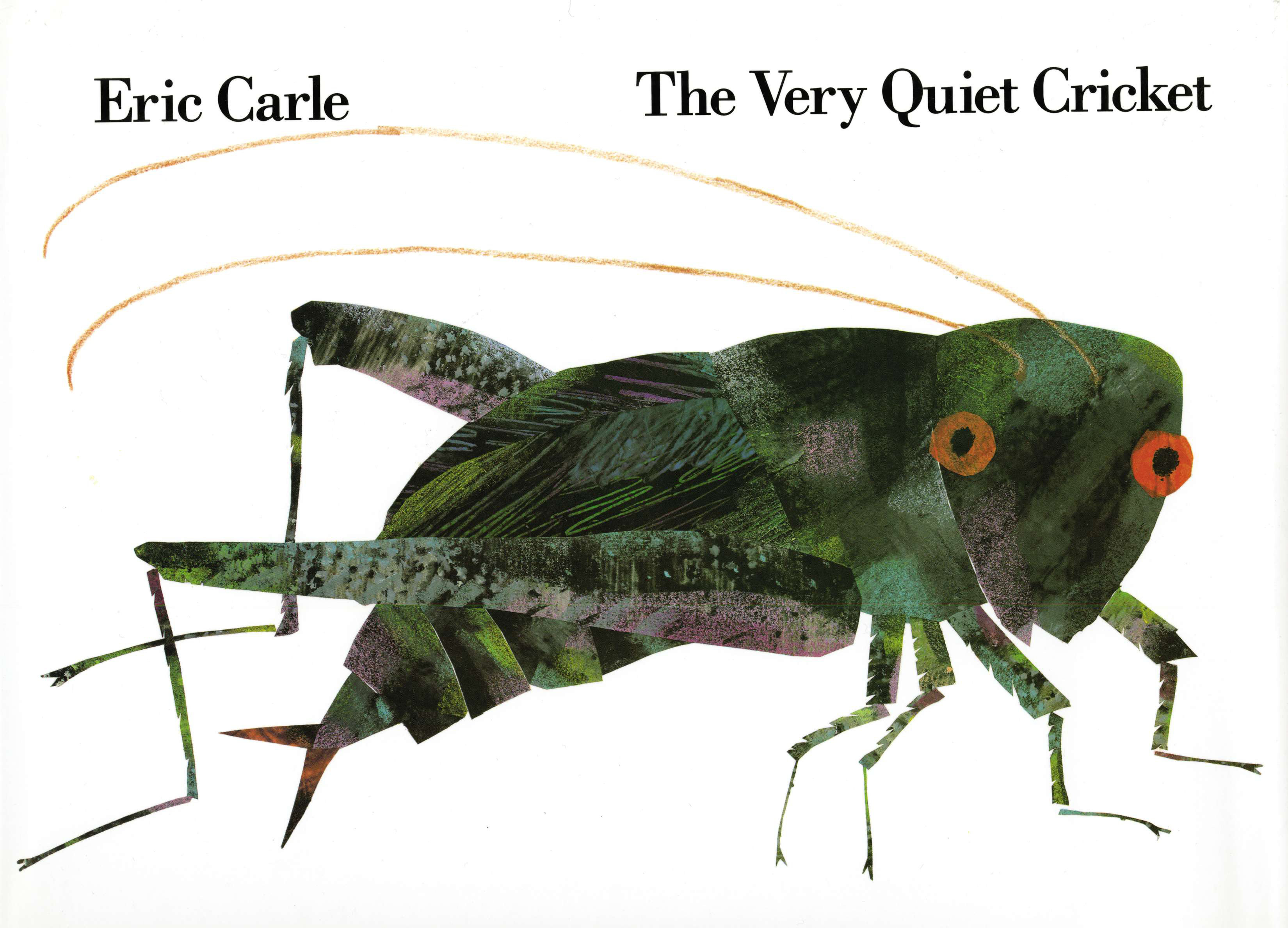 The Very Quiet Cricket (Hardcover Book)