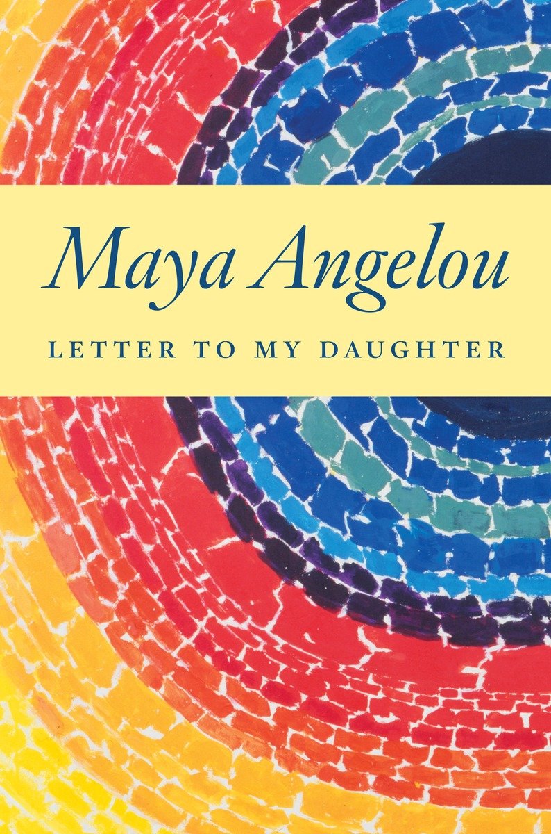 Letter To My Daughter (Hardcover Book)