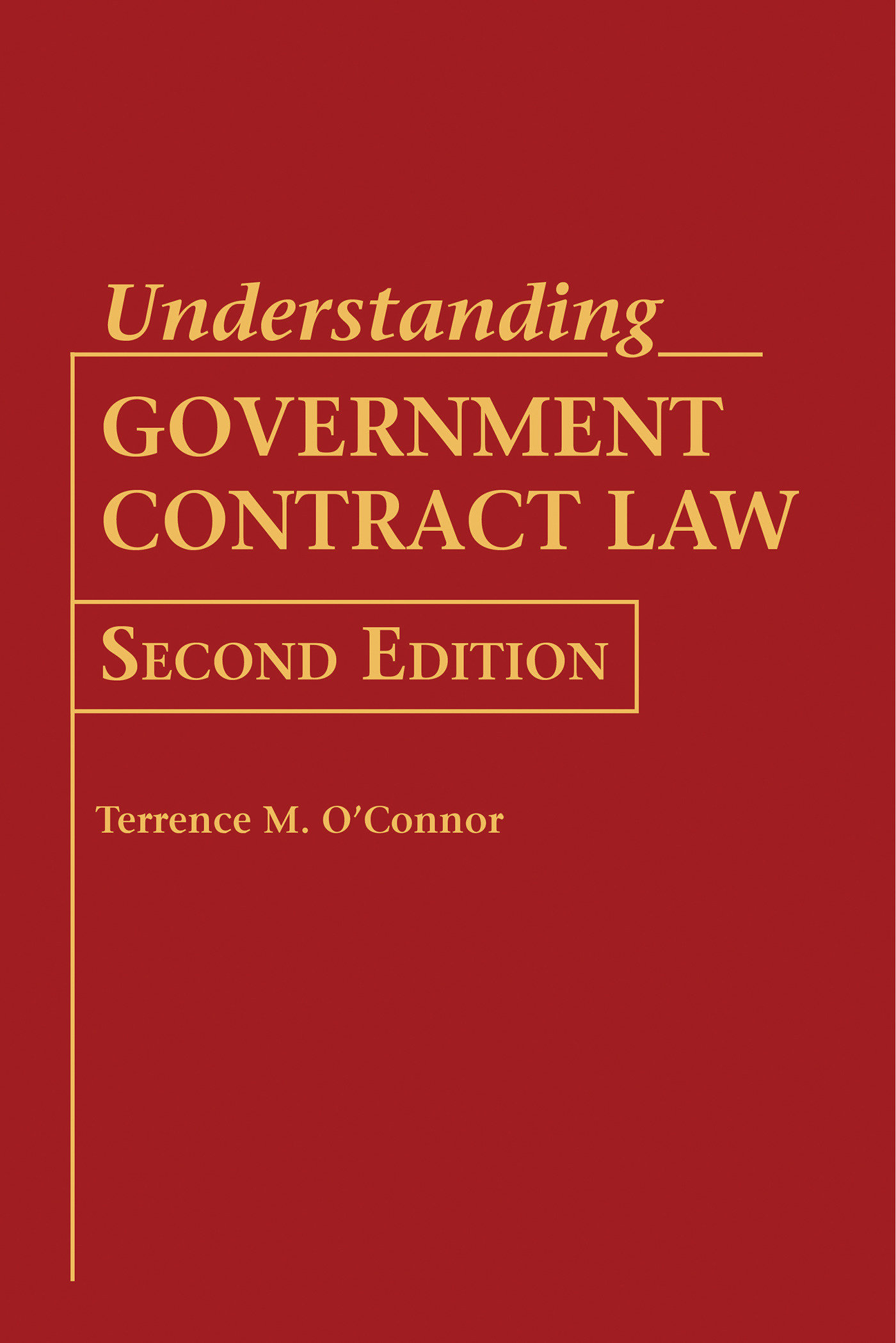 Understanding Government Contract Law (Hardcover Book)