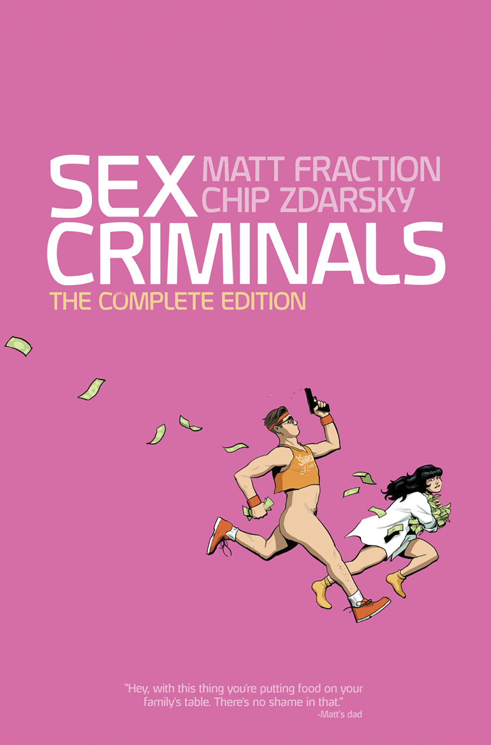 Sex Criminals The Complete Edition Graphic Novel (Mature)