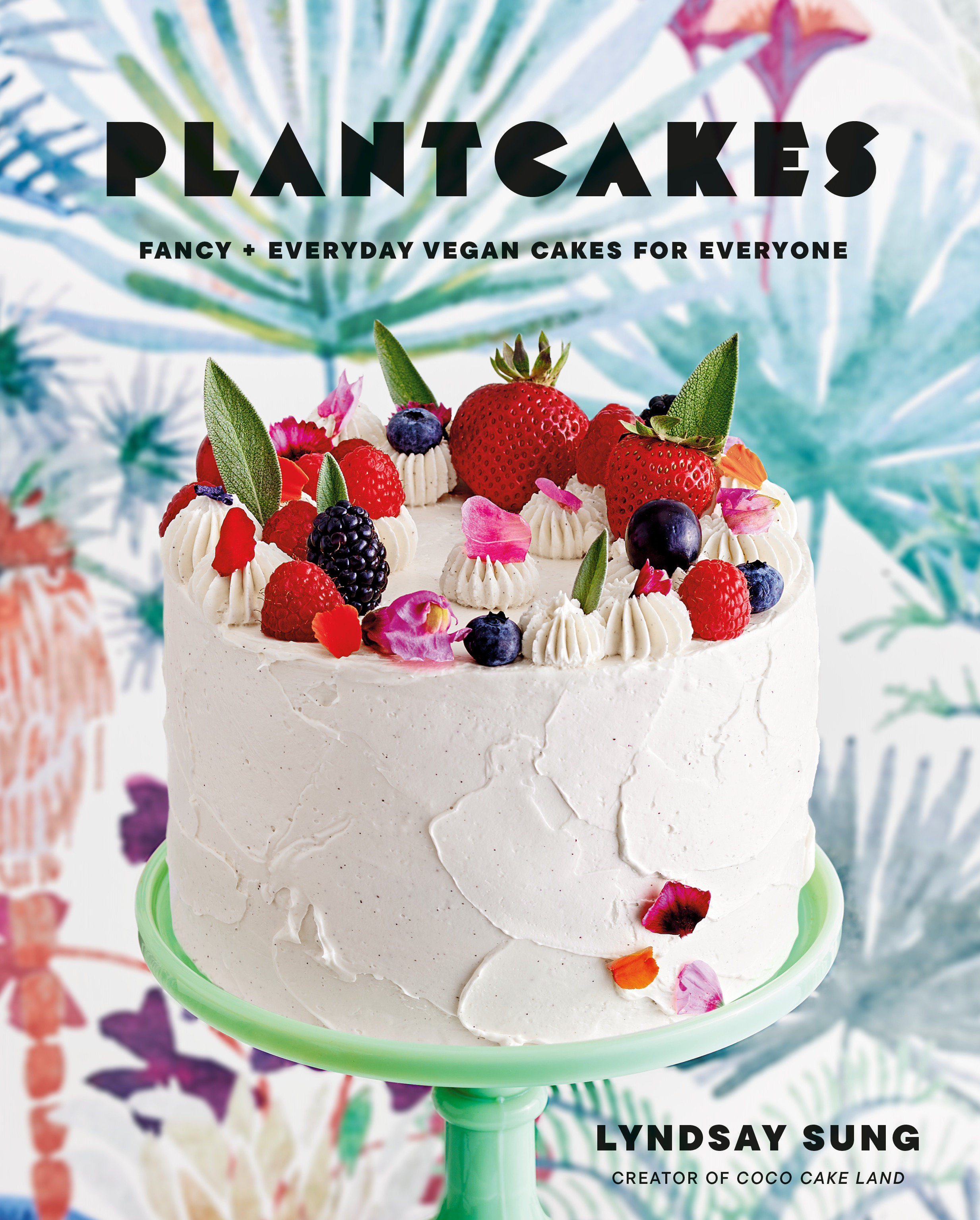 Plantcakes (Hardcover Book)