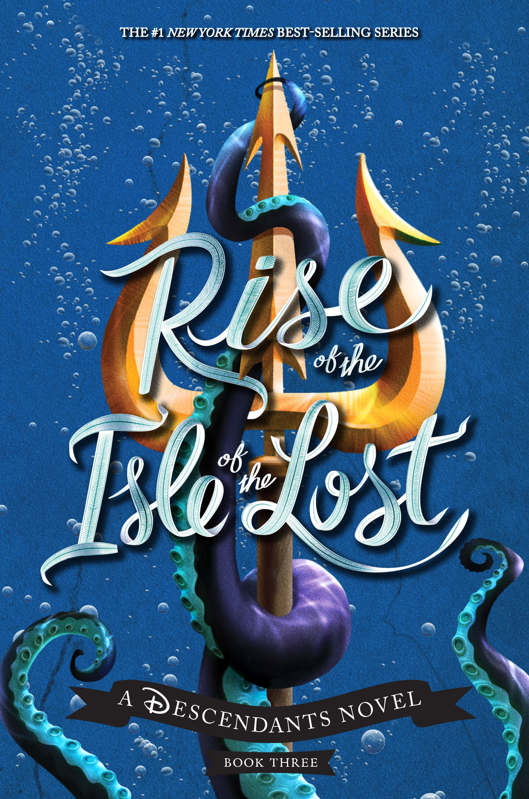 Rise Of The Isle Of The Lost-A Descendants Novel (Hardcover Book)