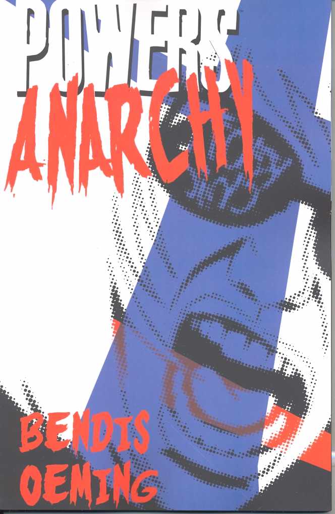 Powers Graphic Novel Volume 5 Anarchy (New Printing) (Mature)