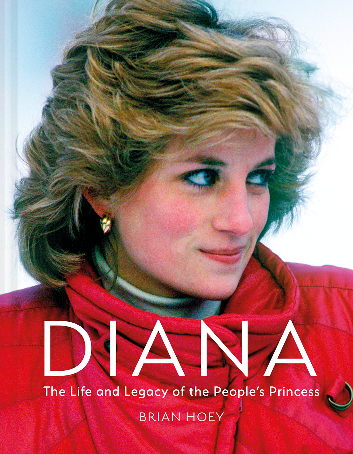 Diana: The Life And Legacy Of The People’S Princess (Hardcover Book)