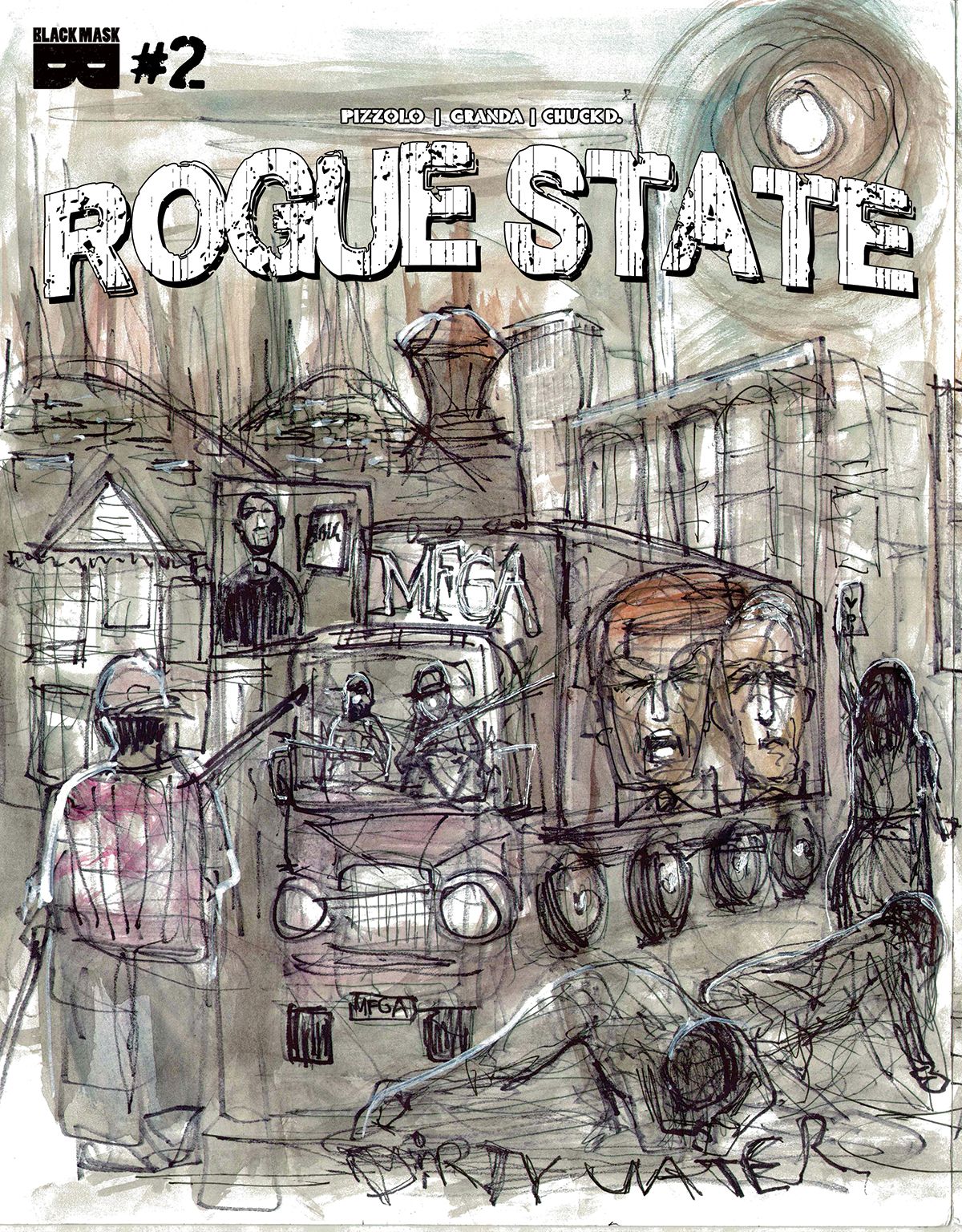 Rogue State #2 Cover E Chuck D Cover (Mature)