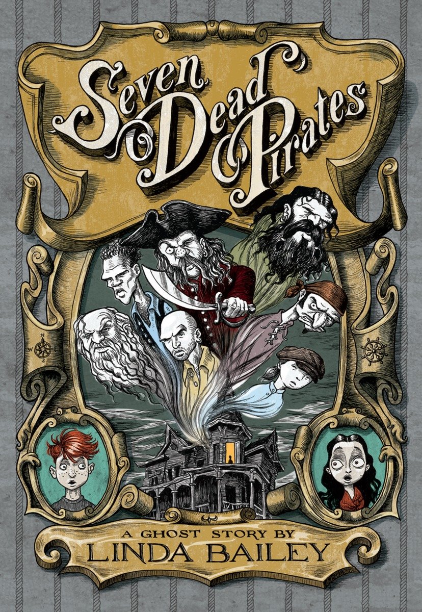 Seven Dead Pirates (Hardcover Book)