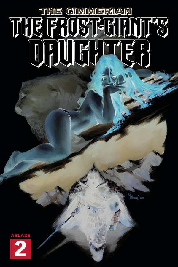 Cimmerian Frost Giants Daughter #2 30 Copy Mercado Negative Incentive (Mature)