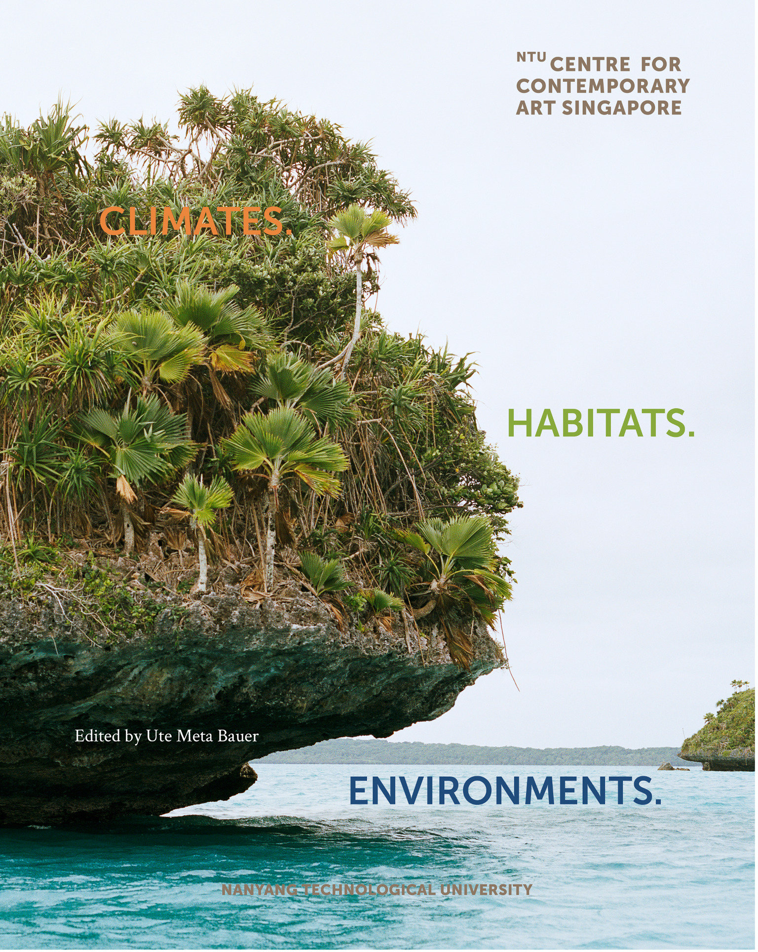 Climates. Habitats. Environments. (Hardcover Book)