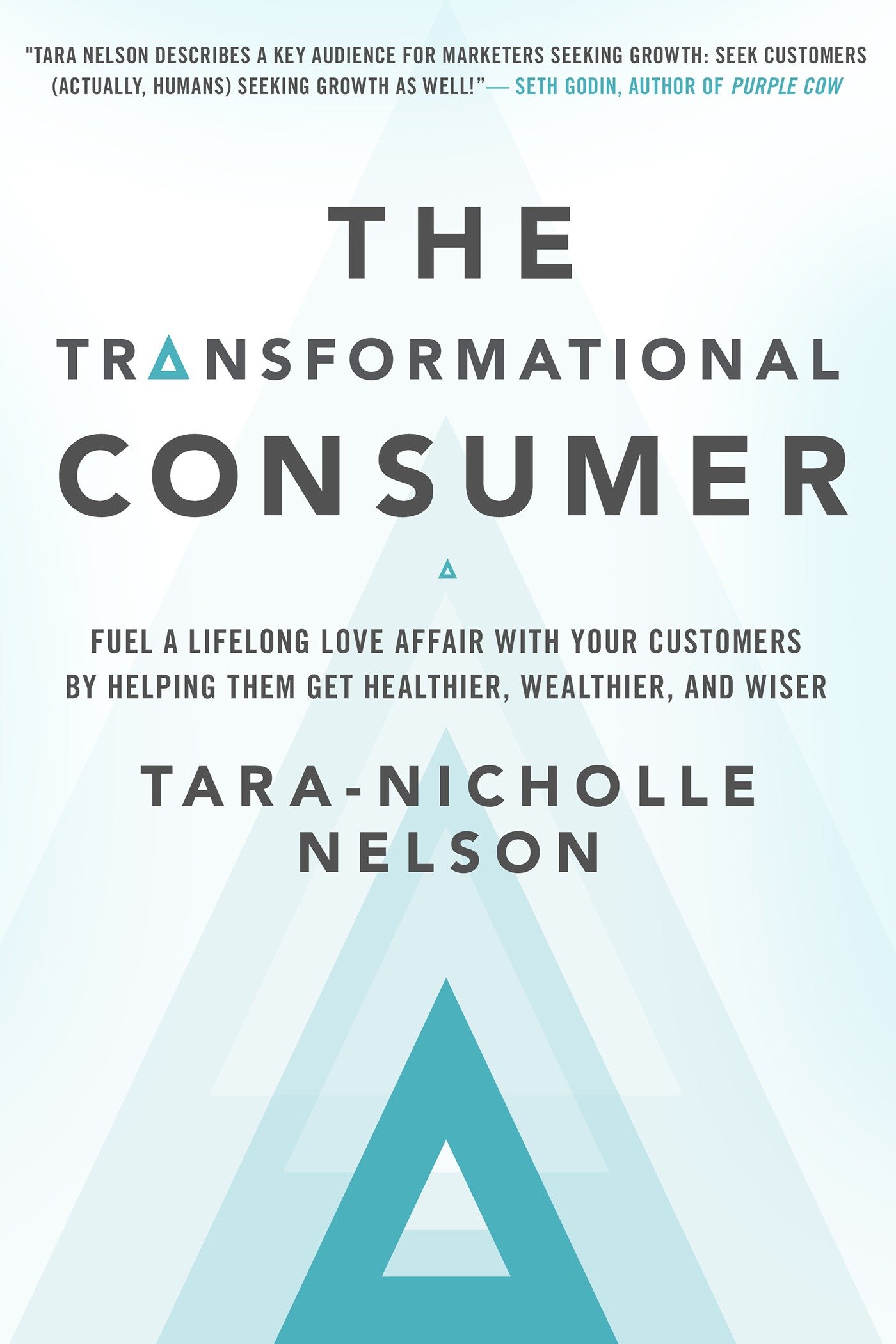 The Transformational Consumer (Hardcover Book)