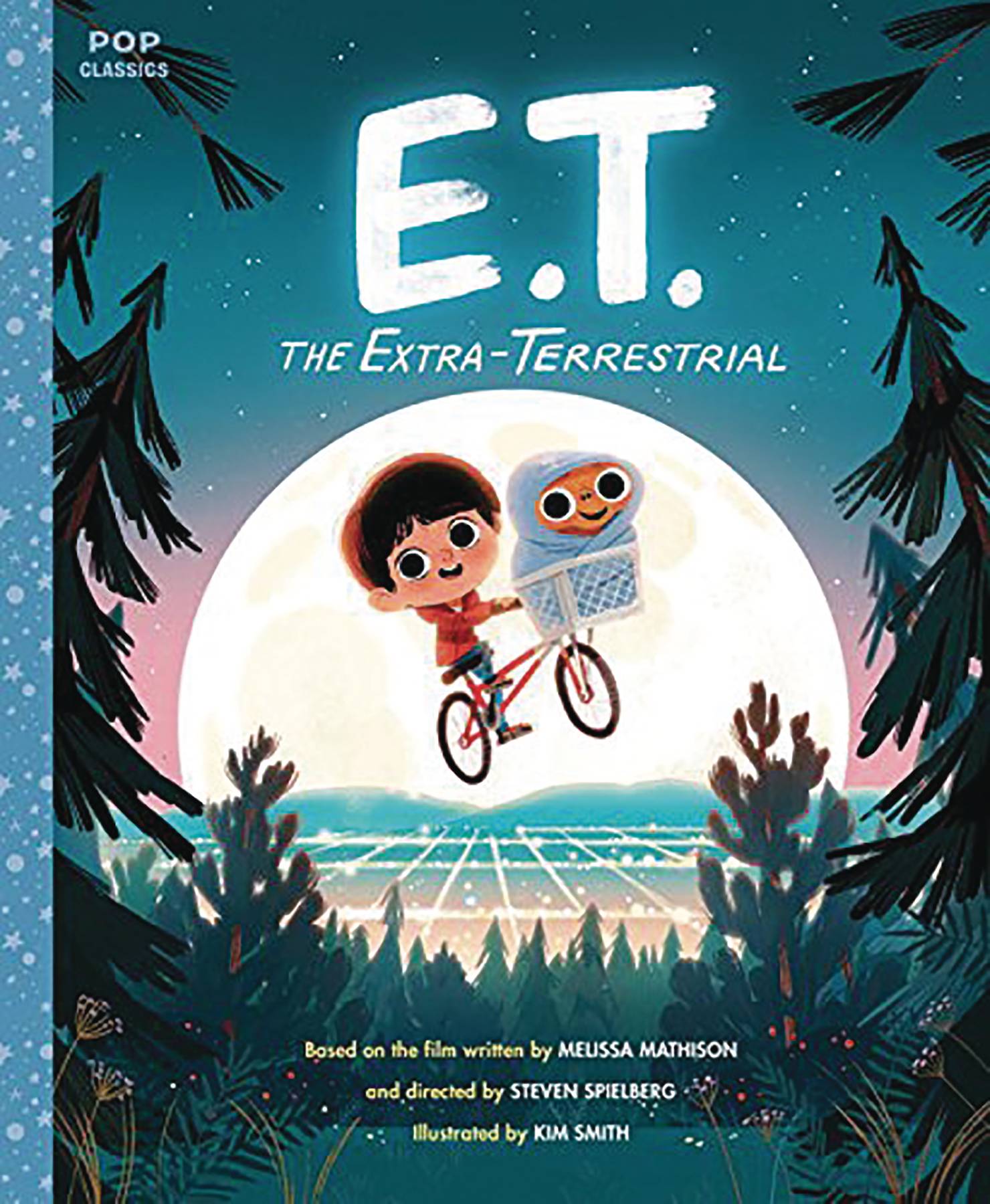 Et The Extra Terrestrial Classic Illustrated Storybook Hardcover