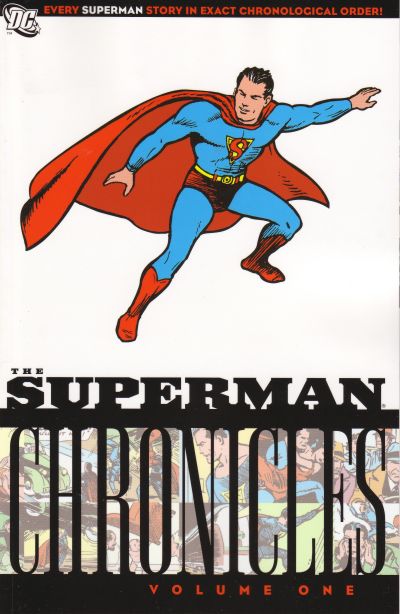 Superman Chronicles Graphic Novel Volume 1