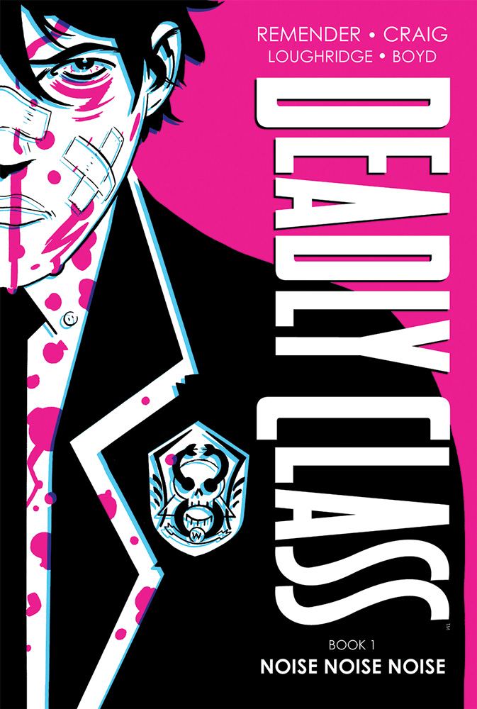 Deadly Class Deluxe Hardcover Volume 1 (2021 Printing)