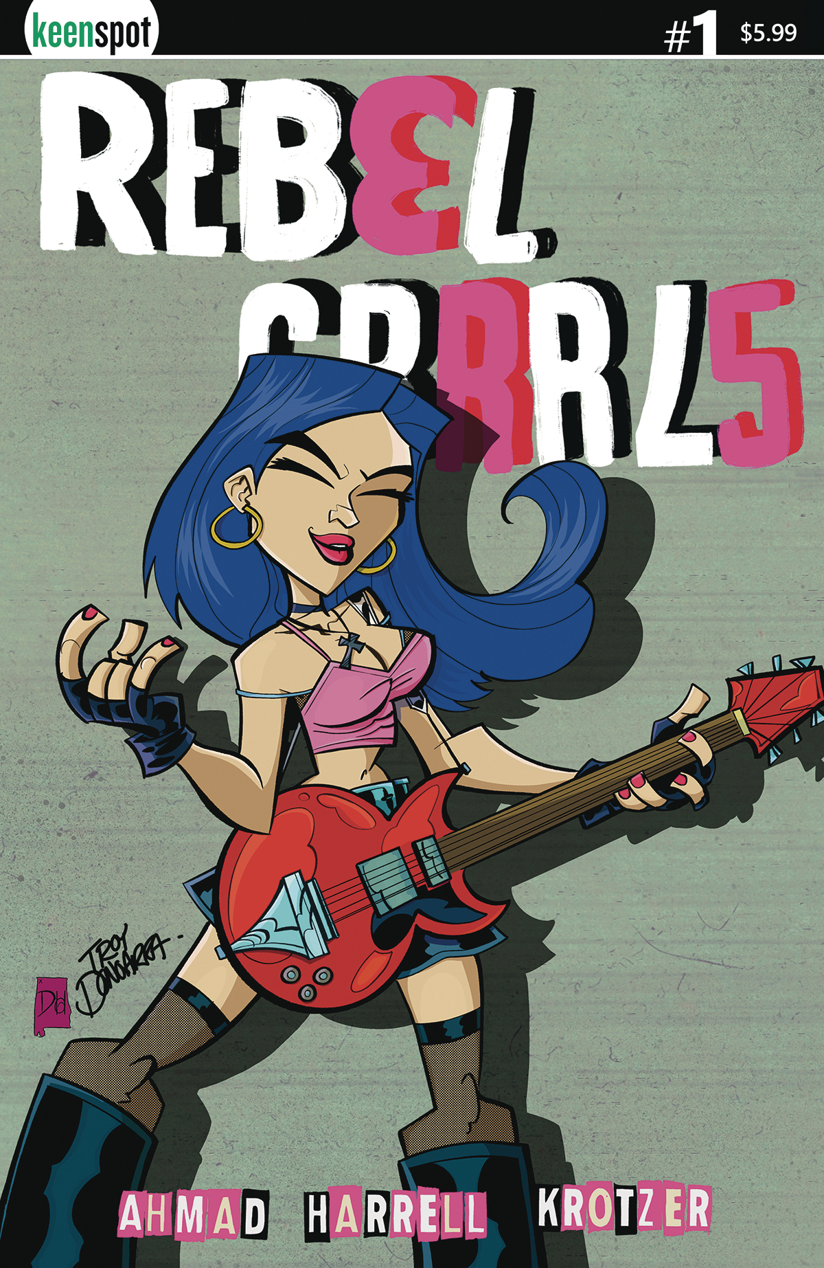 Rebel Grrrls #1 Cover G Dongarra / Harrell