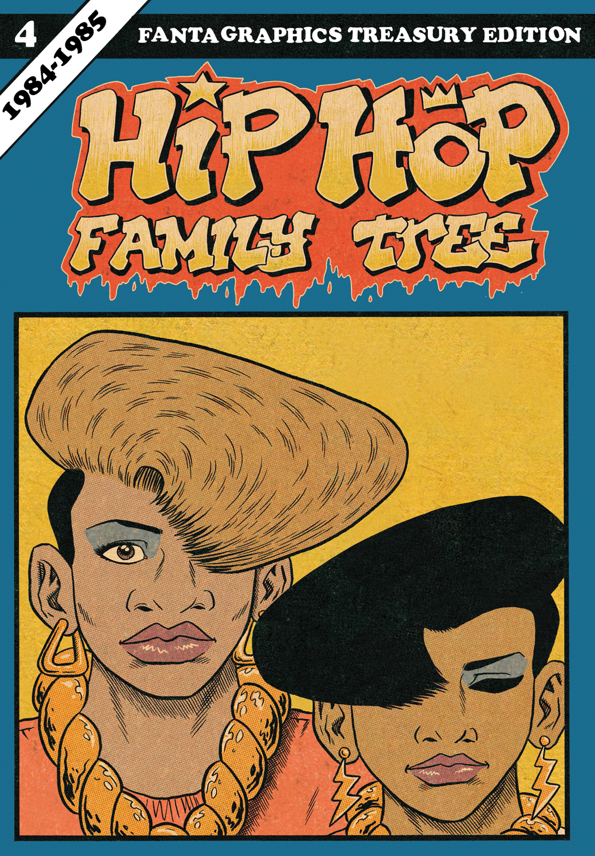 Hip Hop Family Tree Graphic Novel Volume 4 1984-1985