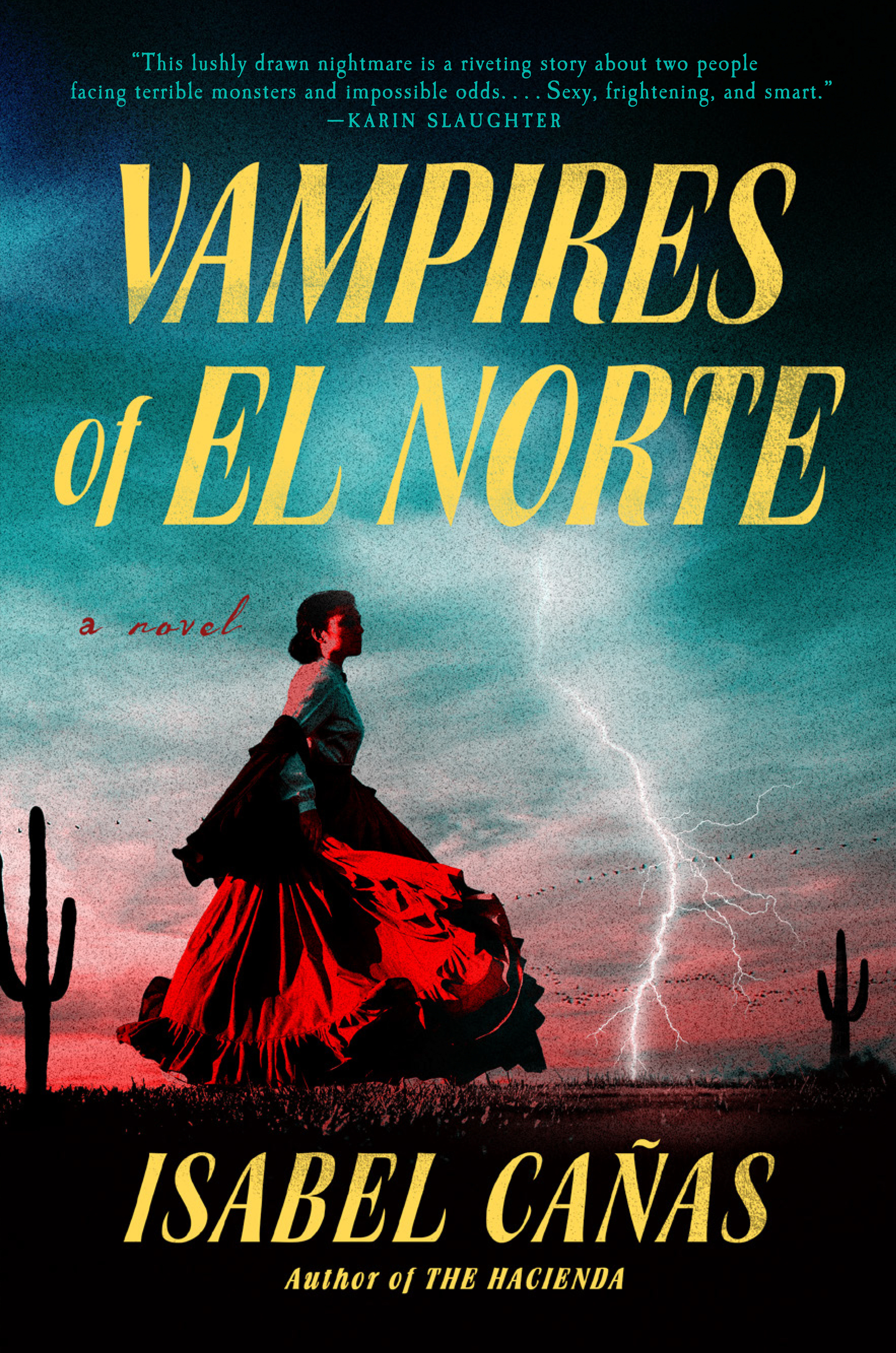 Vampires Of El Norte (Hardcover Book)