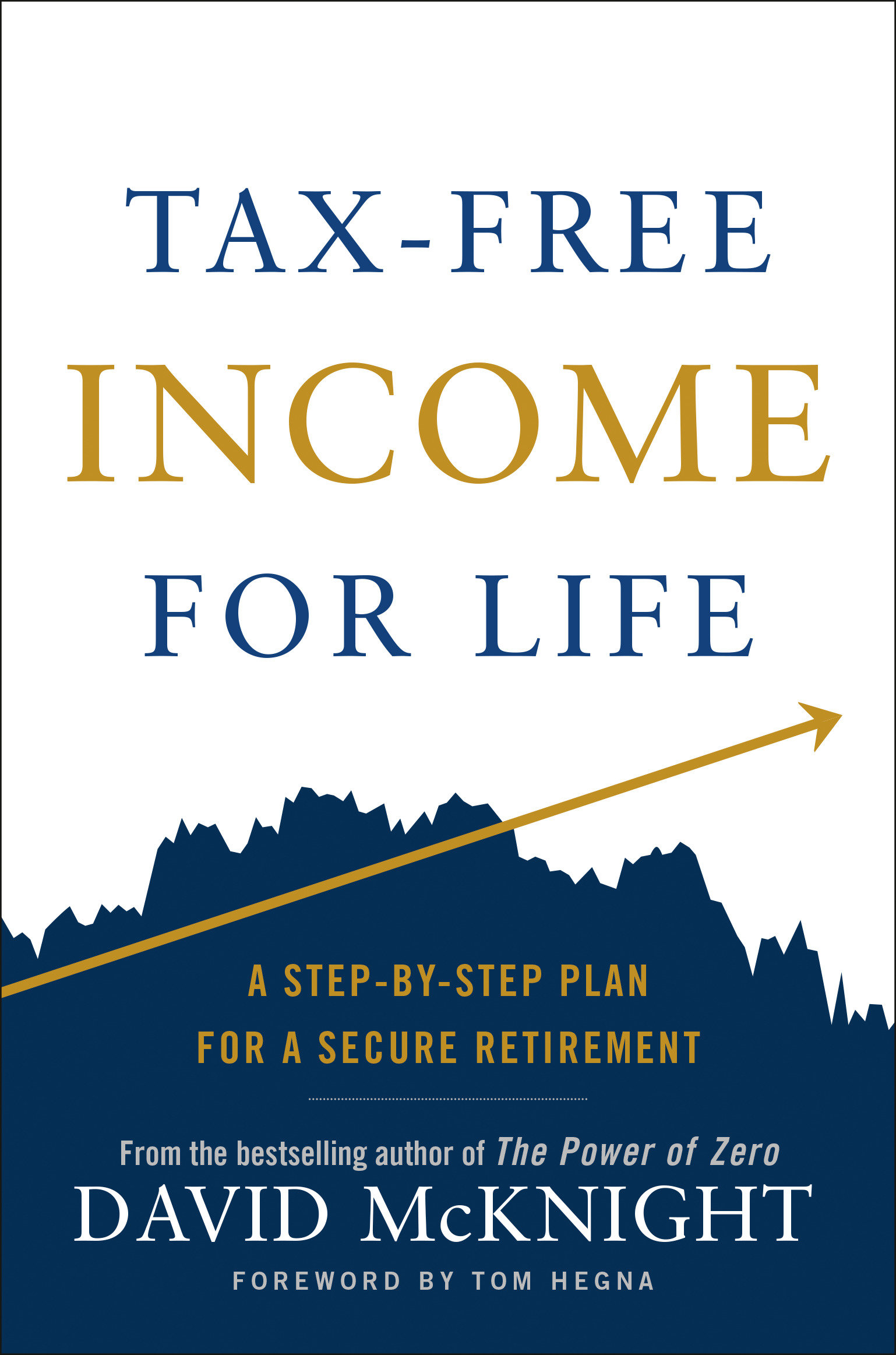 Tax-Free Income for Life (Hardcover Book)