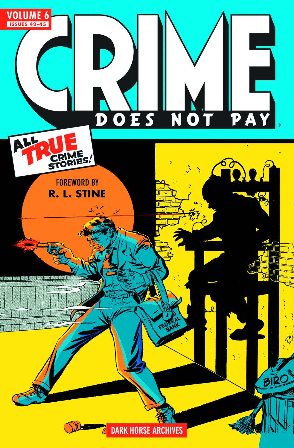 Crime Does Not Pay Archives Hardcover Volume 6