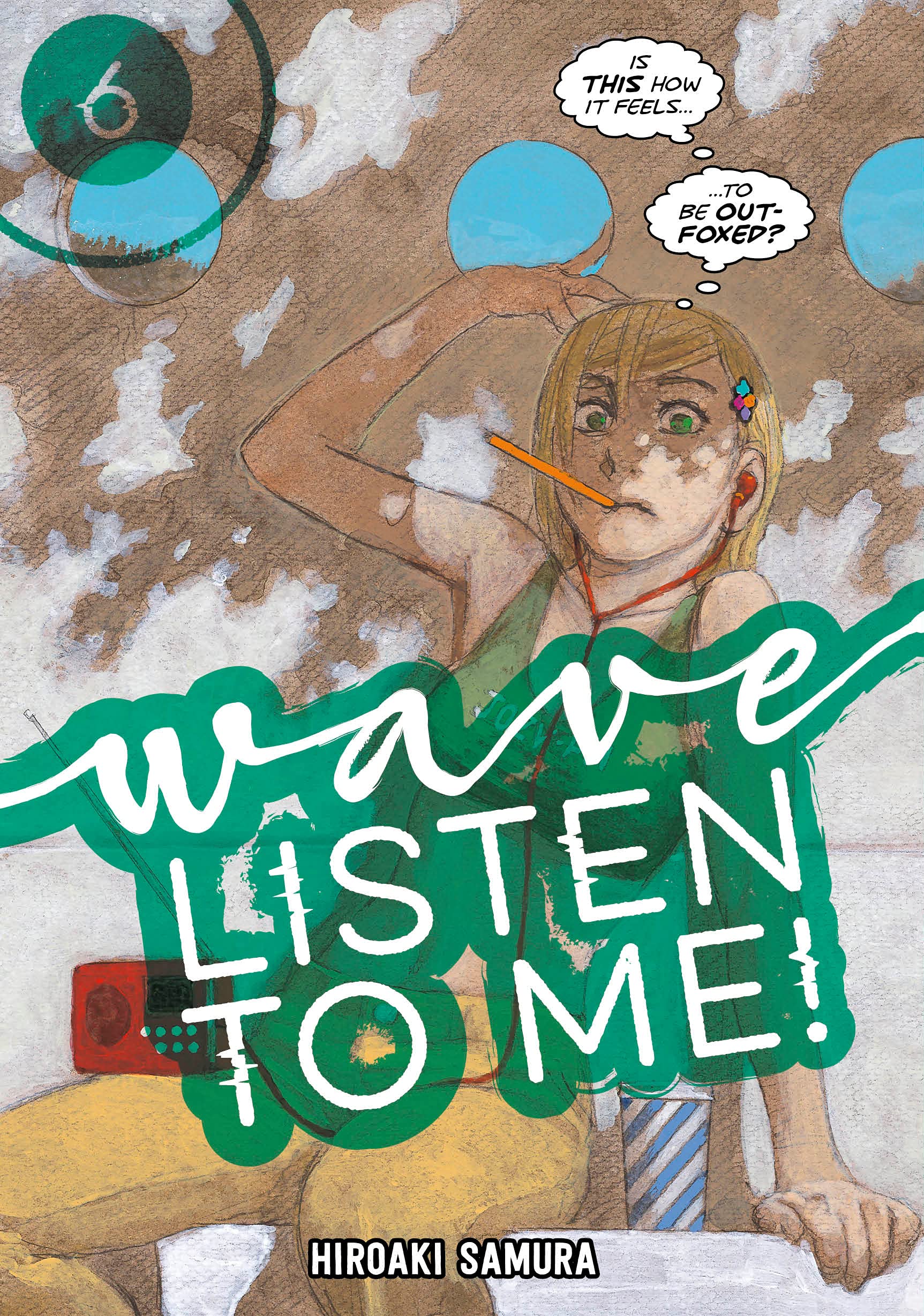 Wave Listen To Me Manga Volume 6 (Mature)
