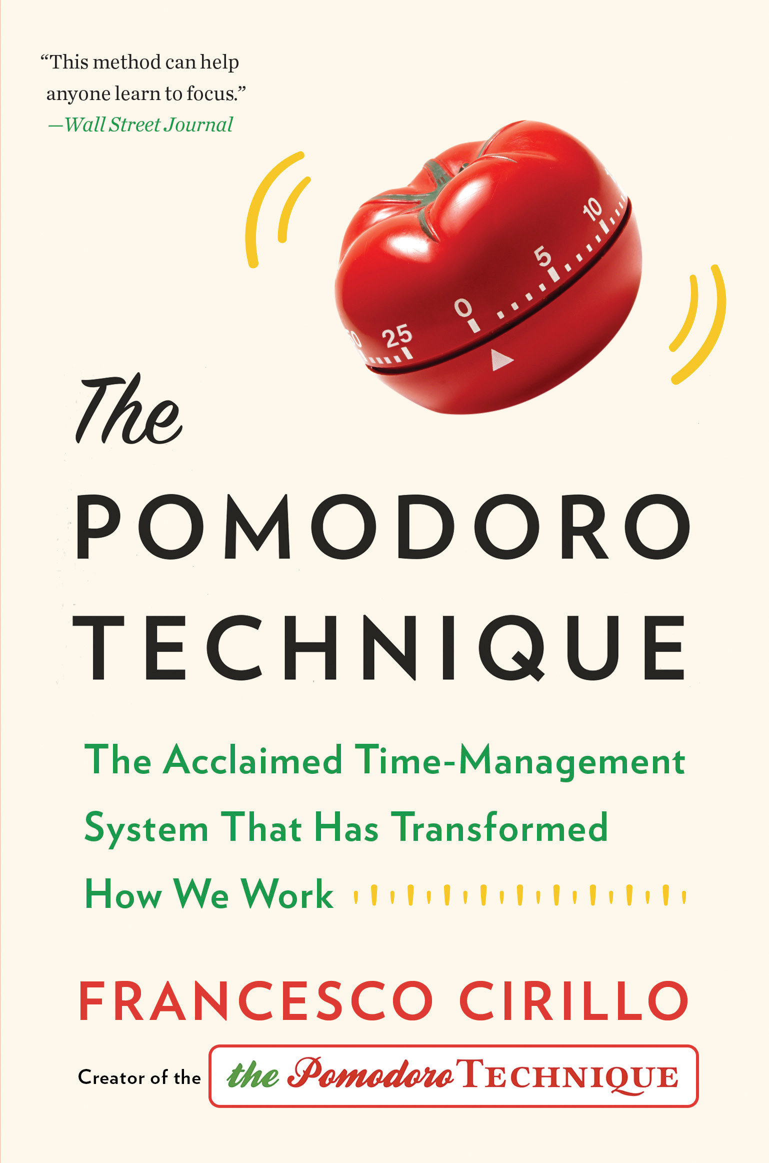 The Pomodoro Technique (Hardcover Book)