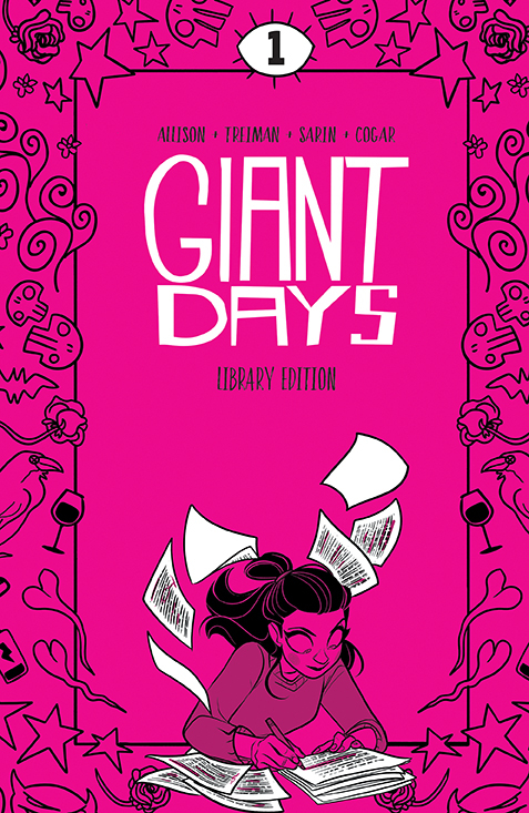 Giant Days Library Edition Hardcover Volume 1