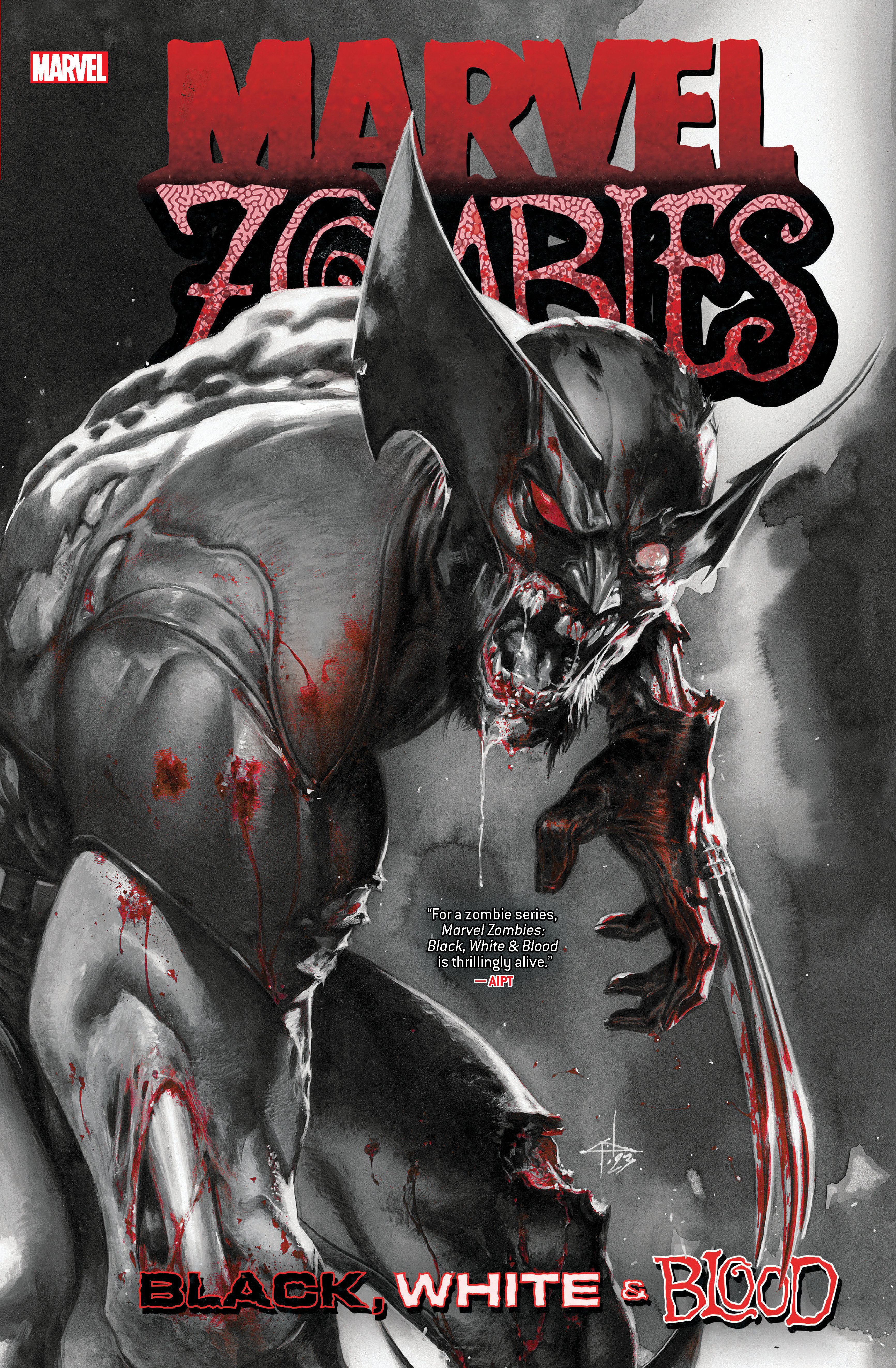 Marvel Zombies Black, White & Blood Treasury Edition Graphic Novel Volume 1