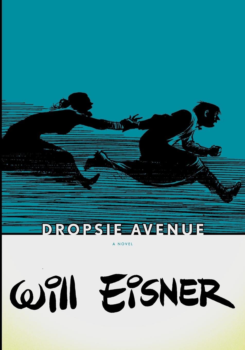 Will Eisners Dropsie Avenue Graphic Novel