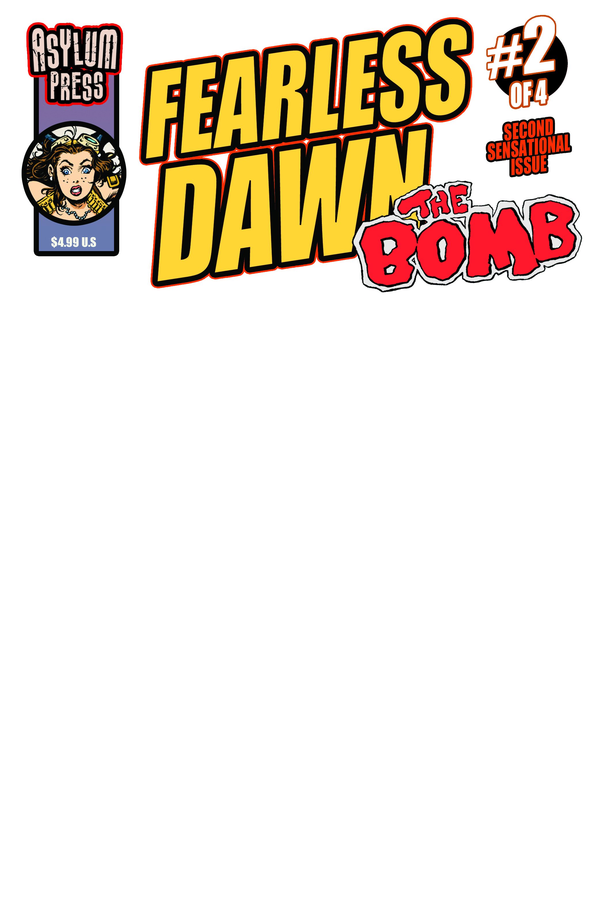 Fearless Dawn The Bomb #2 Cover C Mannion (Of 4)